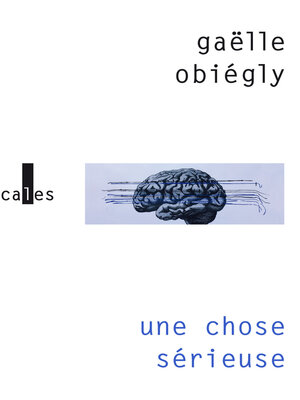 cover image of Une chose sérieuse